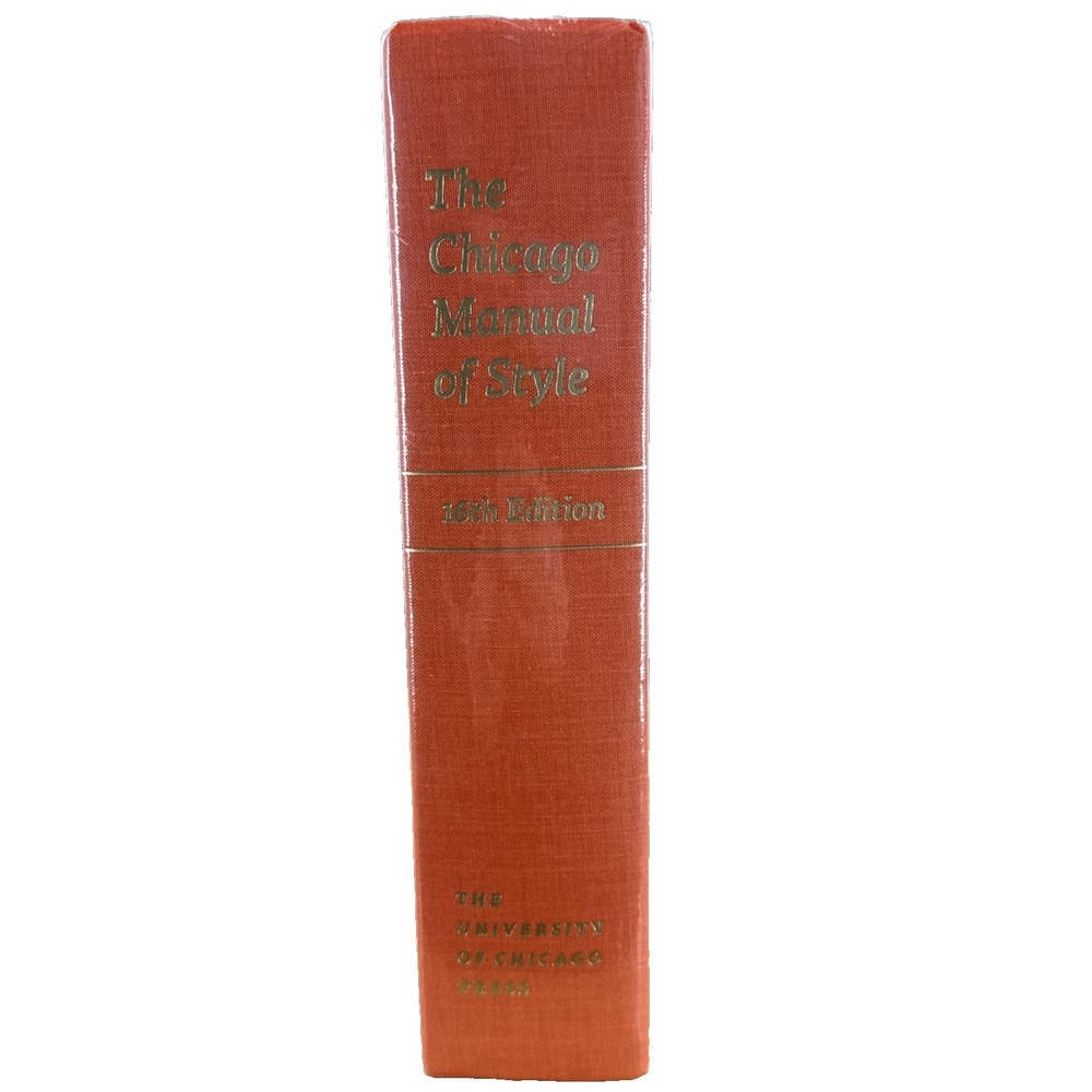 The Chicago Manual of Style 16th Edition Hardcover University of Chicago Press